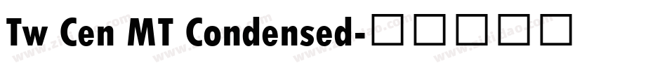 Tw Cen MT Condensed字体转换